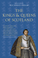The Kings and Queens of Scotland (Revealing History) 075243814X Book Cover