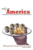 Only in America 1605946583 Book Cover