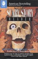 Scary Story Reader (American Storytelling) 0874833825 Book Cover