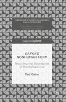 Kafka’s Nonhuman Form: Troubling the Boundaries of the Kafkaesque 3319403931 Book Cover