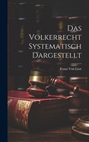 Das Volkerrecht Systematisch Dargestellt 1287359744 Book Cover