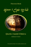 Quetin i lamb� Eldaiva English Royal 1447822110 Book Cover