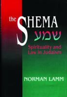 The Shema: Spirituality and Law in Judaism 0827606559 Book Cover