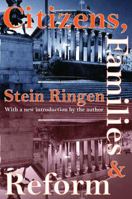 Citizens, Families and Reform 1412804981 Book Cover
