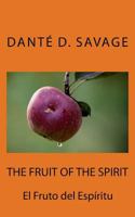 The Fruit of the Spirit // El Fruto del Espiritu 1499653530 Book Cover