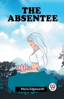 The Absentee 9359950629 Book Cover