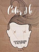 Donald Trump Paperback Coloring Book 136542717X Book Cover