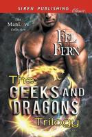 The Geeks and Dragons Trilogy [Dark Obsession: Smoking Hot : Struck by Lightning] (Siren Publishing Classic ManLove) 1642437999 Book Cover