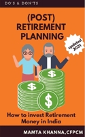 Retirement ( Post ) Planning 1637457278 Book Cover