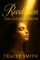 Revelation: The Ultimate Truth B0F7S12GWV Book Cover