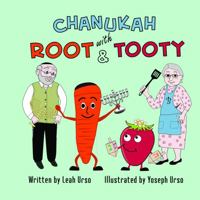 Chanukah with Root & Tooty 173519414X Book Cover