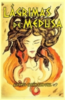 Lágrimas de Medusa B096HTQ7T6 Book Cover