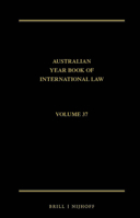 The Australian Year Book of International Law : Volume 37 (2019) 9004430091 Book Cover