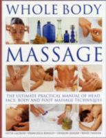 Whole Body Massage 1844773493 Book Cover