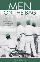 Men on the Bag: The Caddies of Augusta National 1587263149 Book Cover