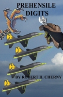 Prehensile Digits B0DY5LPM9X Book Cover