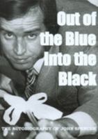 Out of the Blue Into the Black 190315863X Book Cover