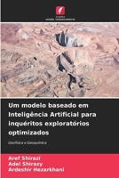 Um modelo baseado em Inteligência Artificial para inquéritos exploratórios optimizados (Portuguese Edition) 6208622719 Book Cover