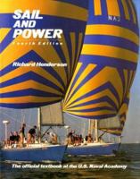 Sail and Power: A Manual of Seamanship 0870215779 Book Cover