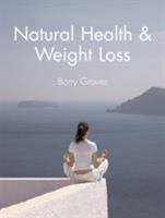Natural Health & We Loss 1905140150 Book Cover
