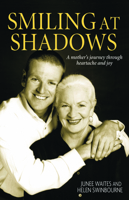 Smiling at Shadows: A Mother's Journey Raising an Autistic Child 0732273773 Book Cover