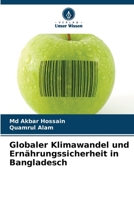 Globaler Klimawandel und Ernährungssicherheit in Bangladesch (German Edition) 6209707203 Book Cover