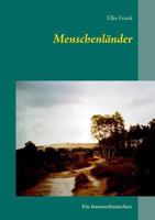 Menschenländer: Ein Innenweltmärchen 3732292932 Book Cover