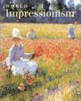 World Impressionism 0810917742 Book Cover