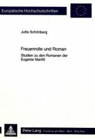 Frauenrolle Und Roman: Studien Zu Den Romanen Der Eugenie Marlitt 3820483691 Book Cover