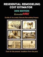Residential Remodeling Cost Estimator 2013 Edition 1300115025 Book Cover