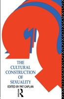 The Cultural Construction of Sexuality 0415040132 Book Cover