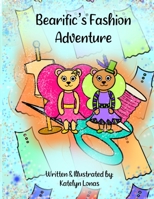 Bearific's(R) Fashion Adventure 099852347X Book Cover