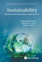 Sustainability: Business and Investment Implications 9819812453 Book Cover