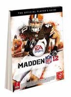 Madden NFL 12: The Official Player's Guide 0307890546 Book Cover