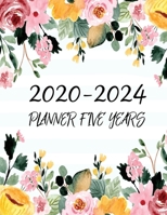 2020-2024 Planner Five Years: Monthly Calendar Planner |60 Months Jan 2020 to Dec 2024 For Academic Agenda, Schedule Organizer, Logbook and yearly goals 1696197252 Book Cover