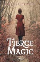 Fierce Magic 1091107270 Book Cover