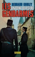 Les Gendarmes 2213007535 Book Cover