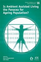 Is Ambient Assisted Living the Panacea for Ageing Population? 1614991901 Book Cover