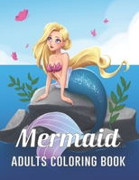 Mermaid Adults Coloring Book: Mermaid Princess Coloring Book For Adults Teen Girls Relaxation Vol-1 B08F6YD7RC Book Cover