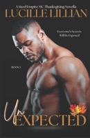 Unexpected (Steel Empire MC) B0G6THRM1W Book Cover