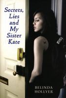Secrets Lies & My Sister Kate 0823421791 Book Cover