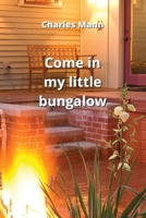 come in my little bungalow 9686215921 Book Cover
