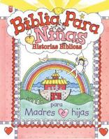 Biblia Para Niños Madres E Hijas B0073ZMAUS Book Cover