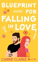 Blueprint for Falling in Love 0645698237 Book Cover
