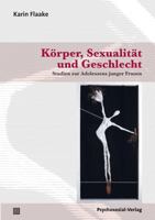 Korper, Sexualitat Und Geschlecht 3837921743 Book Cover
