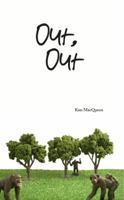 Out, Out 0615481825 Book Cover
