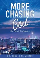 More Chasing God 1545635919 Book Cover