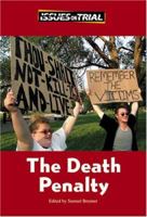 Issues on Trial - The Death Penalty (Issues on Trial) 0737725079 Book Cover