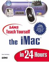 Sams Teach Yourself iMac in 24 Hours 0672323036 Book Cover