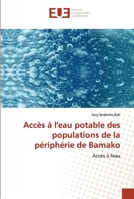 Accès à l'eau potable des populations de la périphérie de Bamako: Accès à l'eau 6202551178 Book Cover